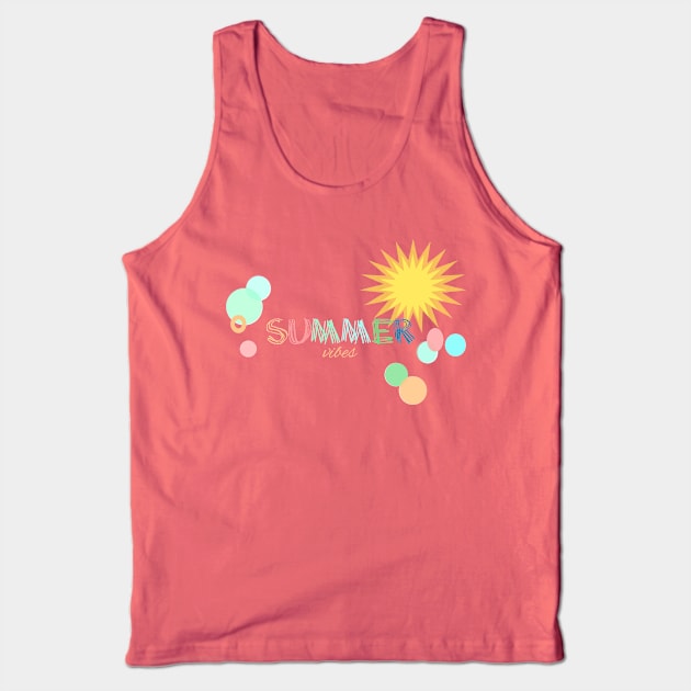 Summer vibes Colors of summer Tank Top by GribouilleTherapie